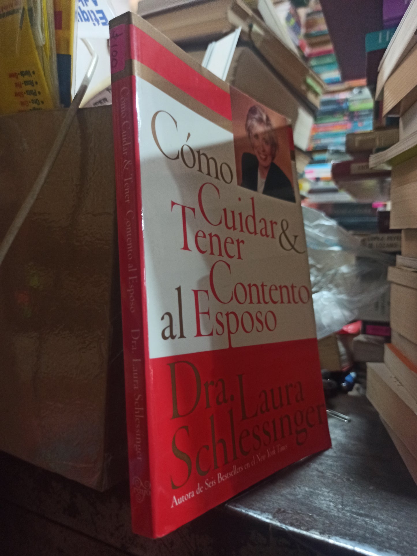 COMO CUIDAR Y TENER CONTENTO AL ESPOSO POR LAURA SCHLESSINGER USADO SUP PERSONAL ALDAMA