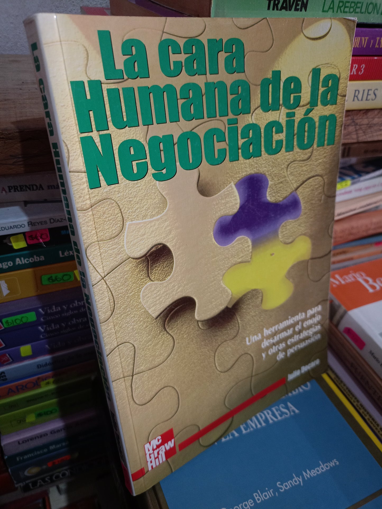 LA CARA HUMANA DE LA NEGOCIACION POR JULIO DECARO USADO ADMIN LITERARIO 305