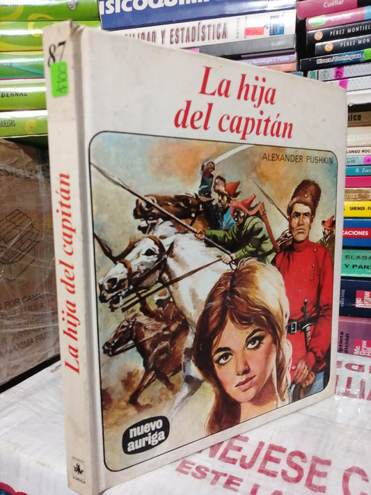 LA HIJA DEL CAPITAN POR ALEXANDER PUSHKIN USADO NOVELA JUÁREZ