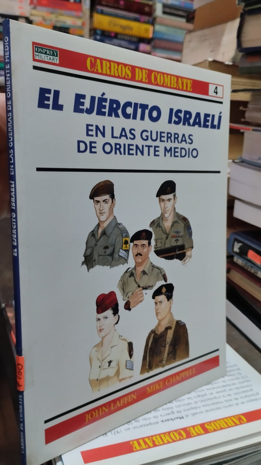EL EJERCITO ISRAELI EN LAS GUERRAS DE ORIENTE MEDIO 4 LIBRO USADO HISTORIA ALDAMA