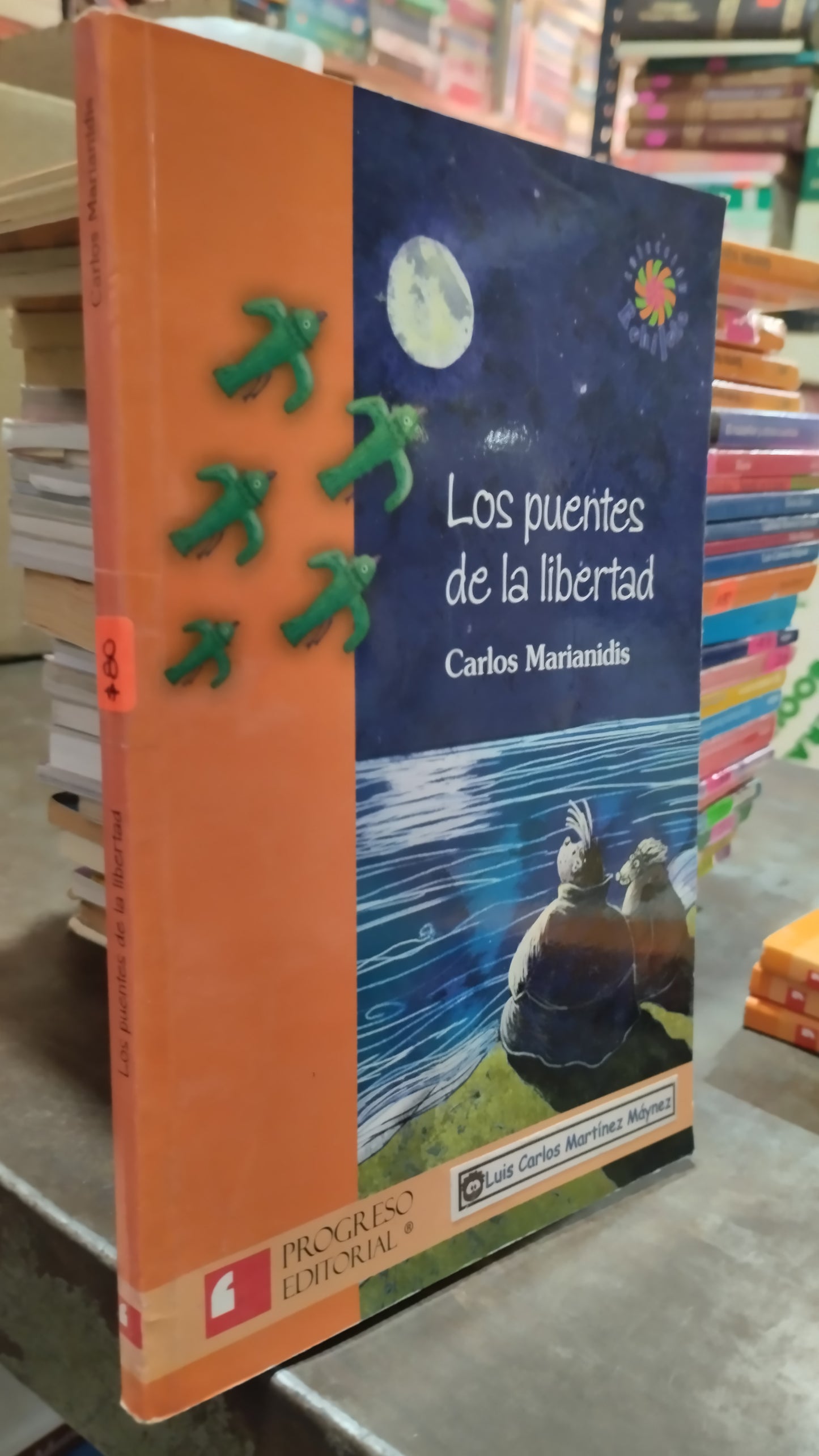 LOS PUENTES DE LA LIBERTAD POR CARLOS MARIANIDIS LIBRO USADO INFANTIL ALDAMA