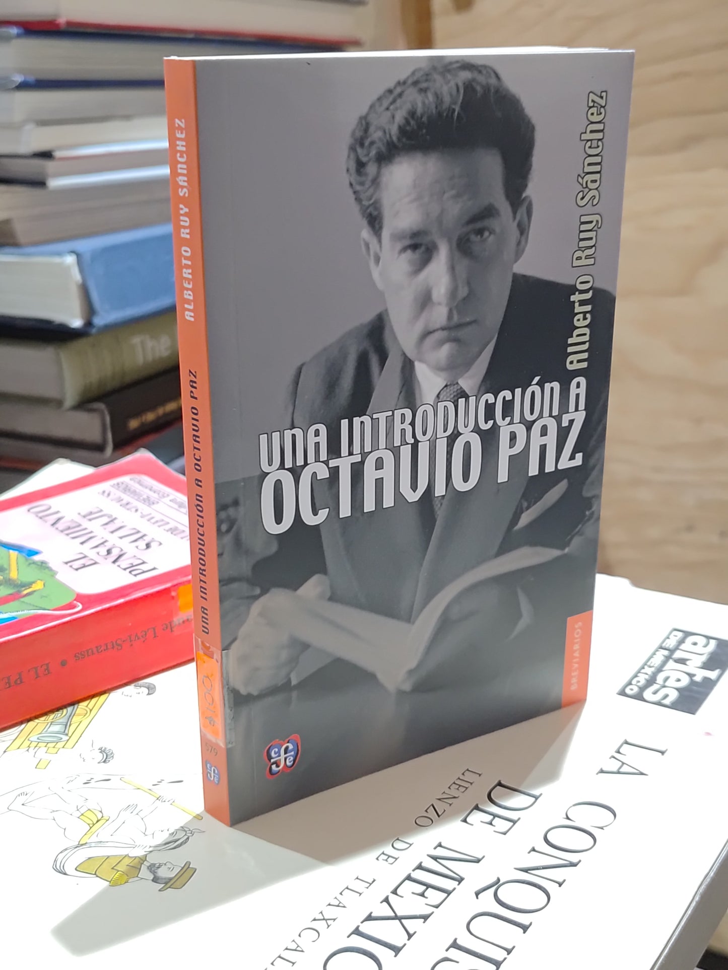 UNA INTRODUCCION A OCTAVIO PAZ POR ALBERTO RUY SANCHEZ USADO NOVELAS JUAREZ 515