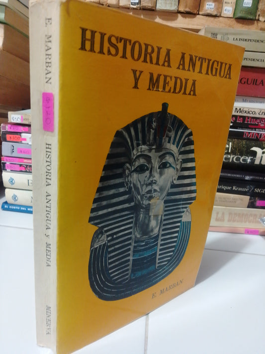 HISTORIA ANTIGUA Y MEDIA POR E.MARBAN USADO HISTORIA JUAREZ