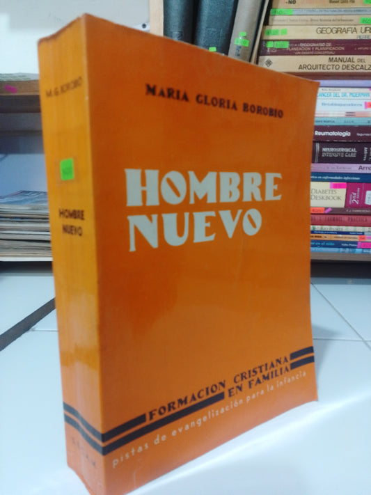 HOMBRE NUEVO POR MARIA GLORIA BOROBIO USADO RELIGION JUAREZ