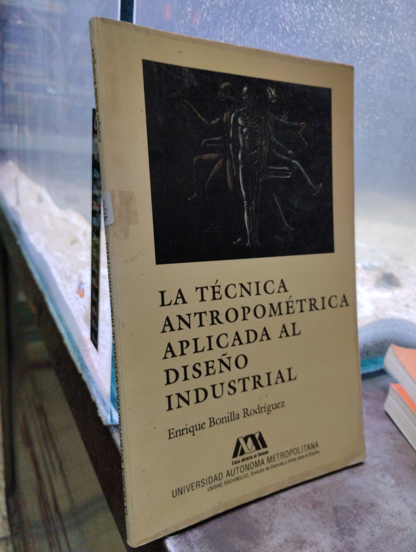 LA TECNICA ANTRIPOMETRICA APLICADA AL DISEÑO INDUSTRIAL POR ENRIQUE BONILLA RODRÍGUEZ USADO MATEMATICAS ALDAMA