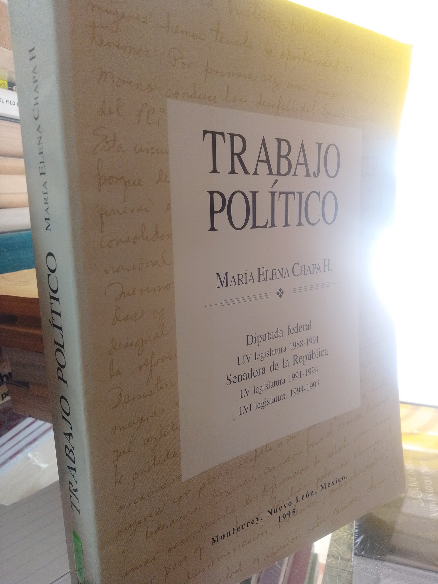 TRABAJO POLITICO DE MARIA ELENA CHAPA H. USADO POLITICO JUAREZ #507