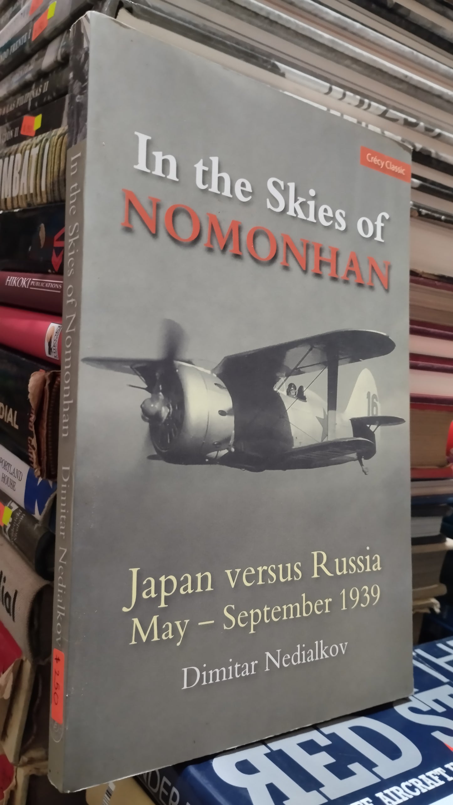 IN THE SKIES OF NOMONHAN POR DIMITAR NEDIALKOV LIBRO USADO HISTORIA ALDAMA