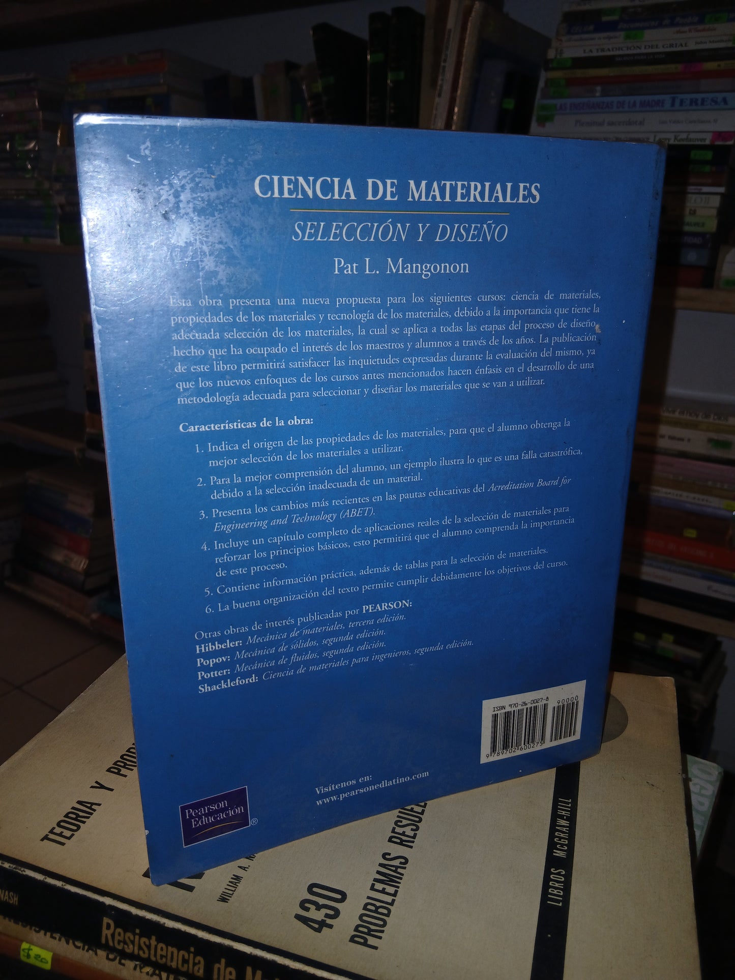 CIENCIA DE MATERIALES. SELECCIÓN Y DISEÑO POR PAT L. MANGONON USADO INGENIERÍA LITERARIO 207