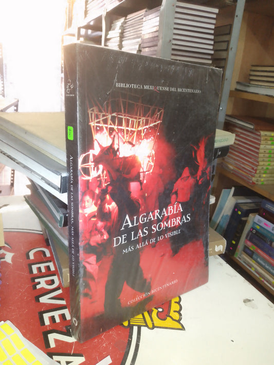 ALGARABÍA DE LAS SOMBRAS, MÁS ALLÁ DE LO VISIBLE USADO ARTE LITERARIO 207