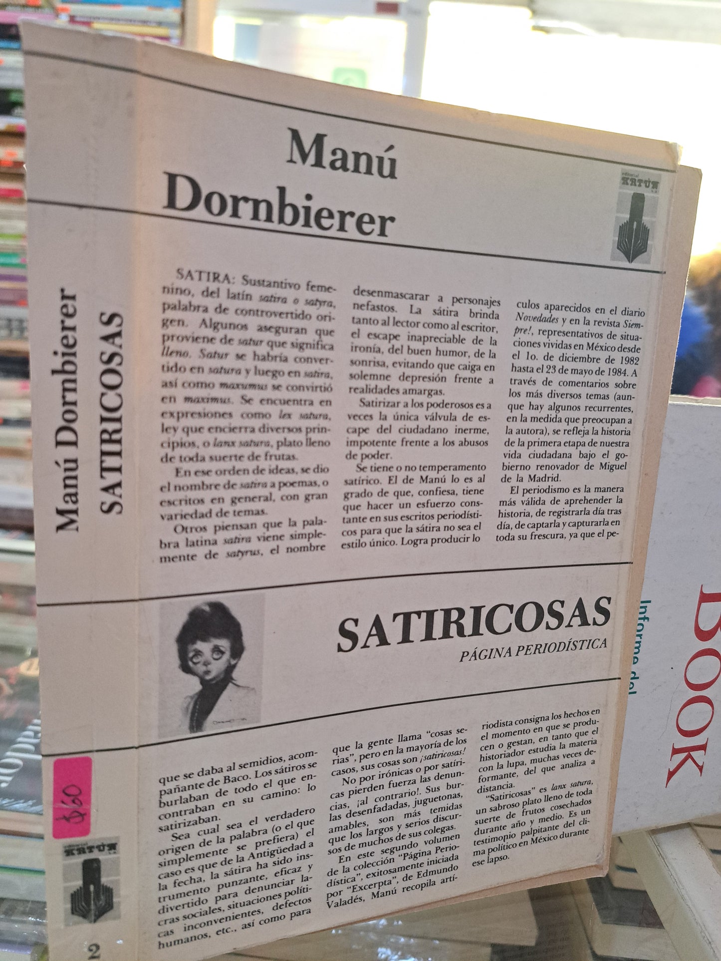SATIRICOSAS MANÚ DORNBIERER USADO NOVELA JUÁREZ