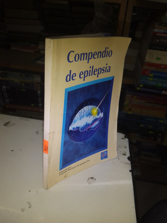 COMPENDIO DE EPILEPSIA POR EL PROGRAMA PRIORITARIO DE EPILEPSIA SSA USADO MEDICINA LITERARIO 207