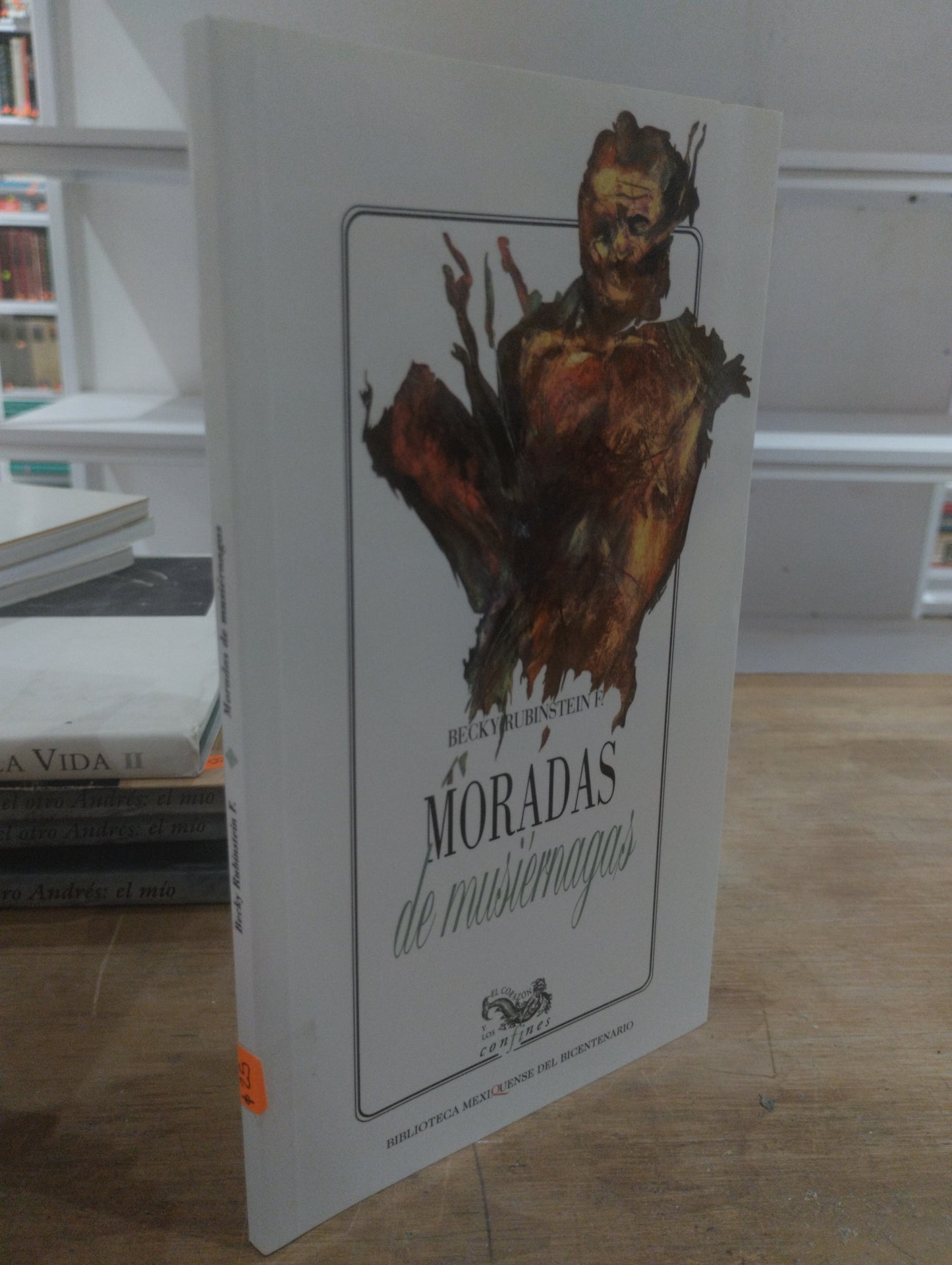 MORADAS DE MUSIERNAGAS POR BECKY RUBINSTEIN USADO POESIA JUAREZ 515