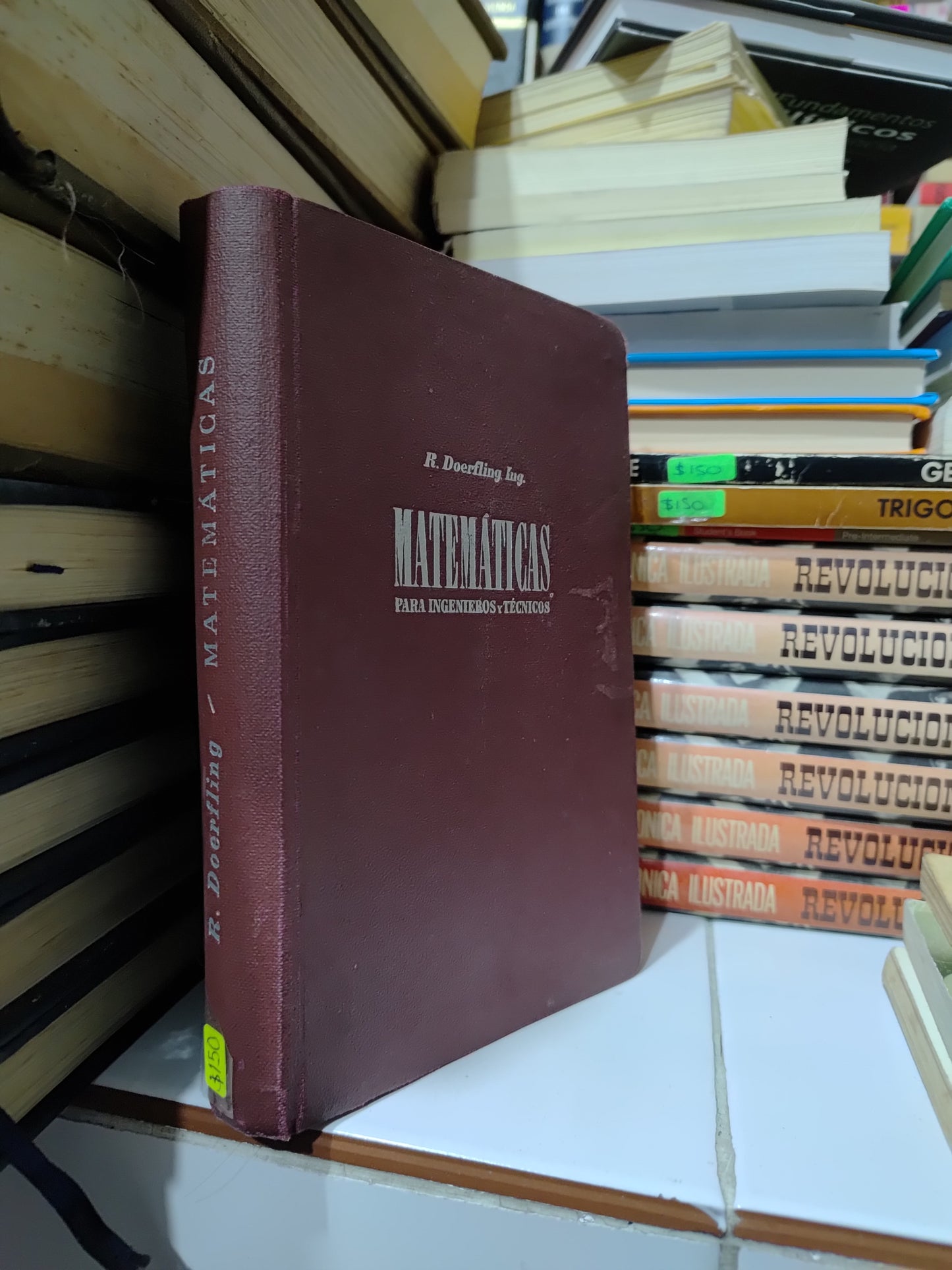 MATEMATICAS PARA INGENIEROS Y TECNICOS POR R. DOERFLING USADO MATEMÁTICAS JUAREZ 507