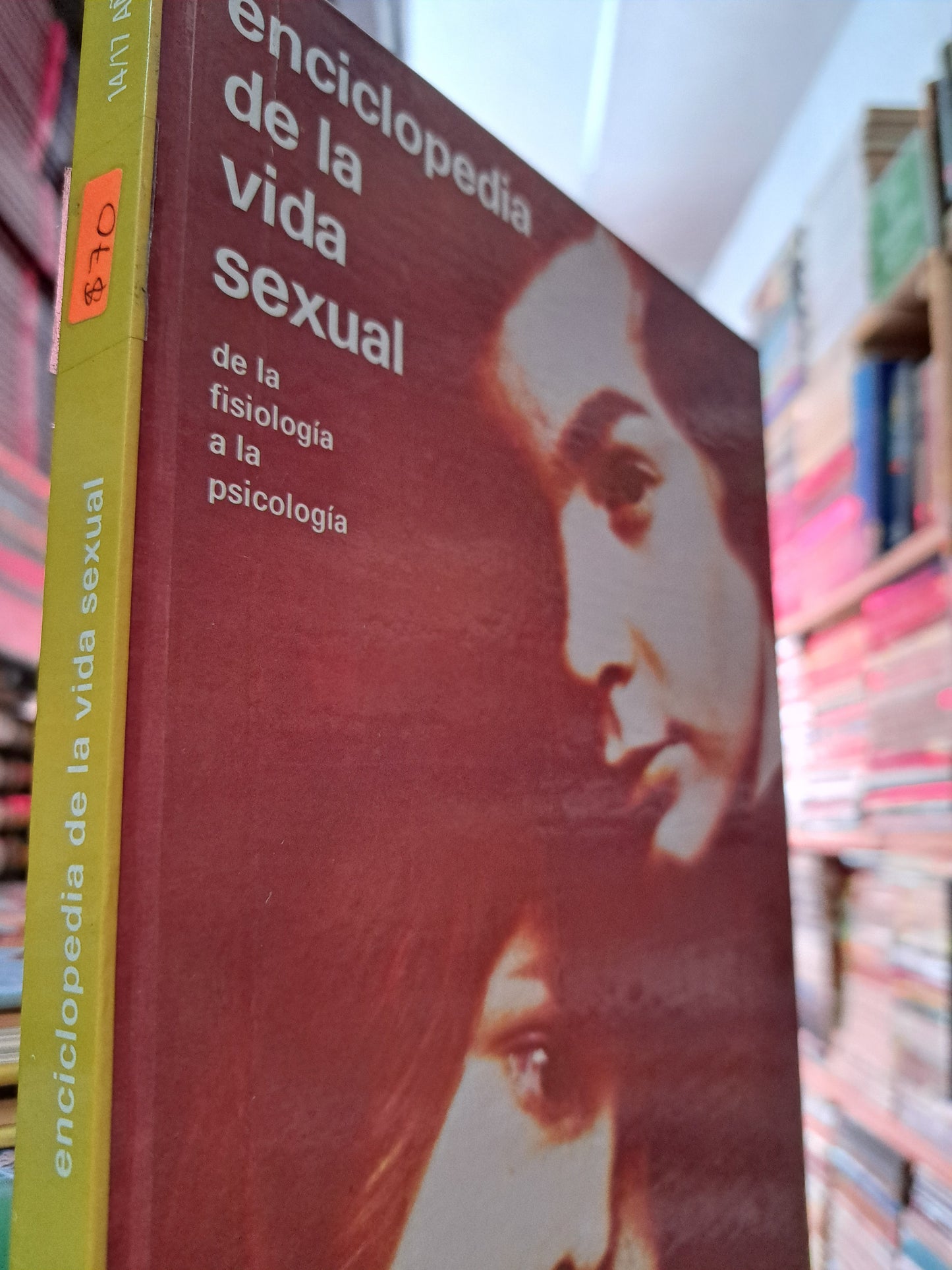 ENCICLOPEDIA DE LA VIDA SEXUAL DE LA FILOSOFÍA A LA PSICOLOGÍA 14/17  AÑOS USADO PSICOLOGÍA LITERARIO 305