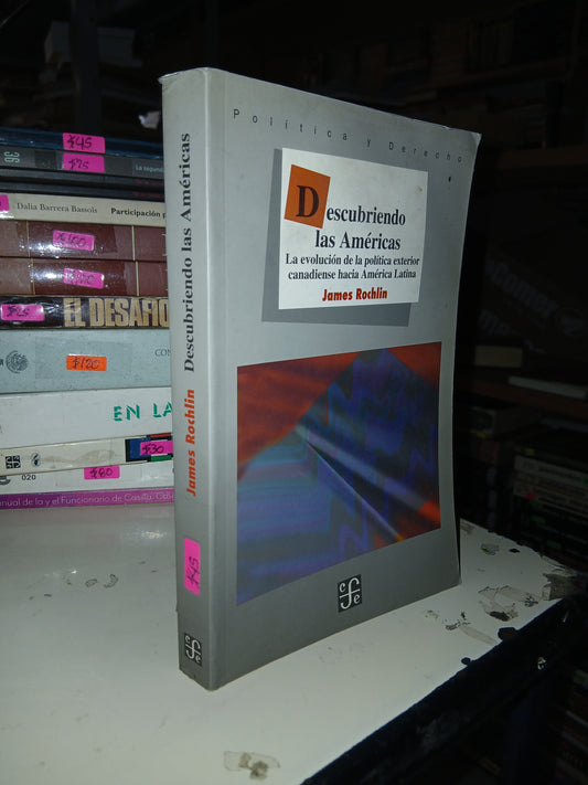 DESCUBRIENDO LAS AMÉRICAS POR JAMES ROCHLIN USADO POLÍTICA LITERARIO 207