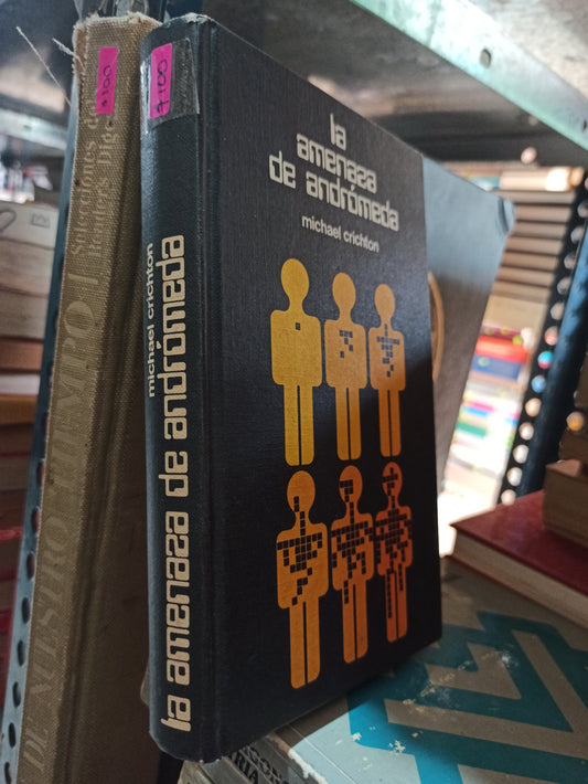LA AMENAZA DE ANDROMEDA POR MICHAEL CRICHTON USADO NOVELAS ALDAMA