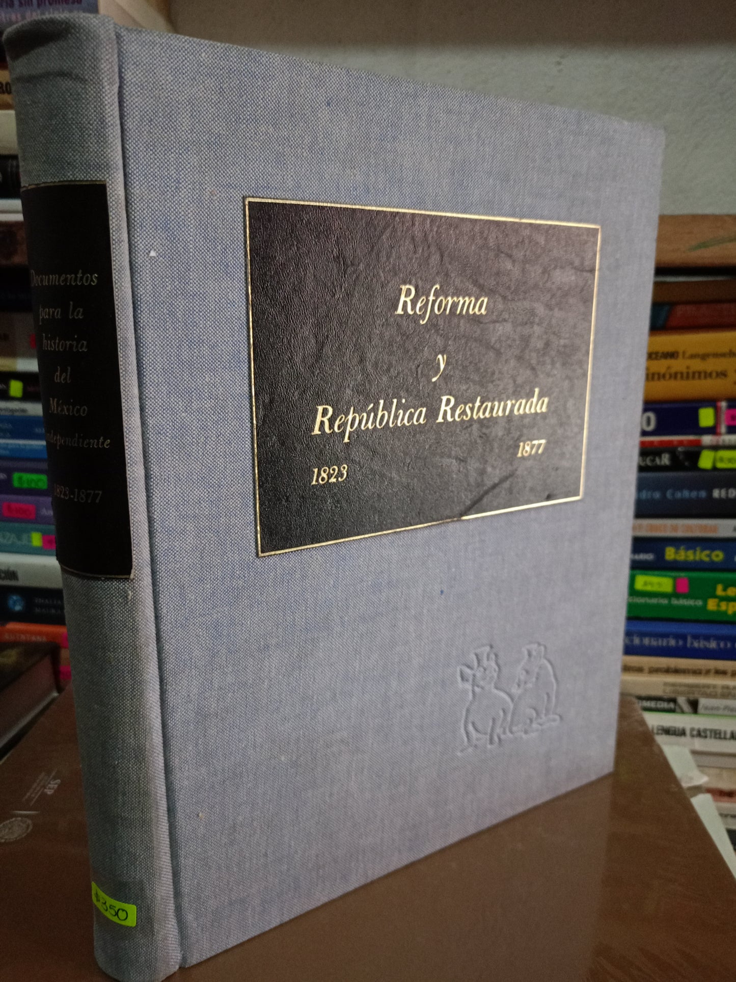 REFORMA Y REPUBLICA RESTAURADA USADO HISTORIA LITERARIO 305