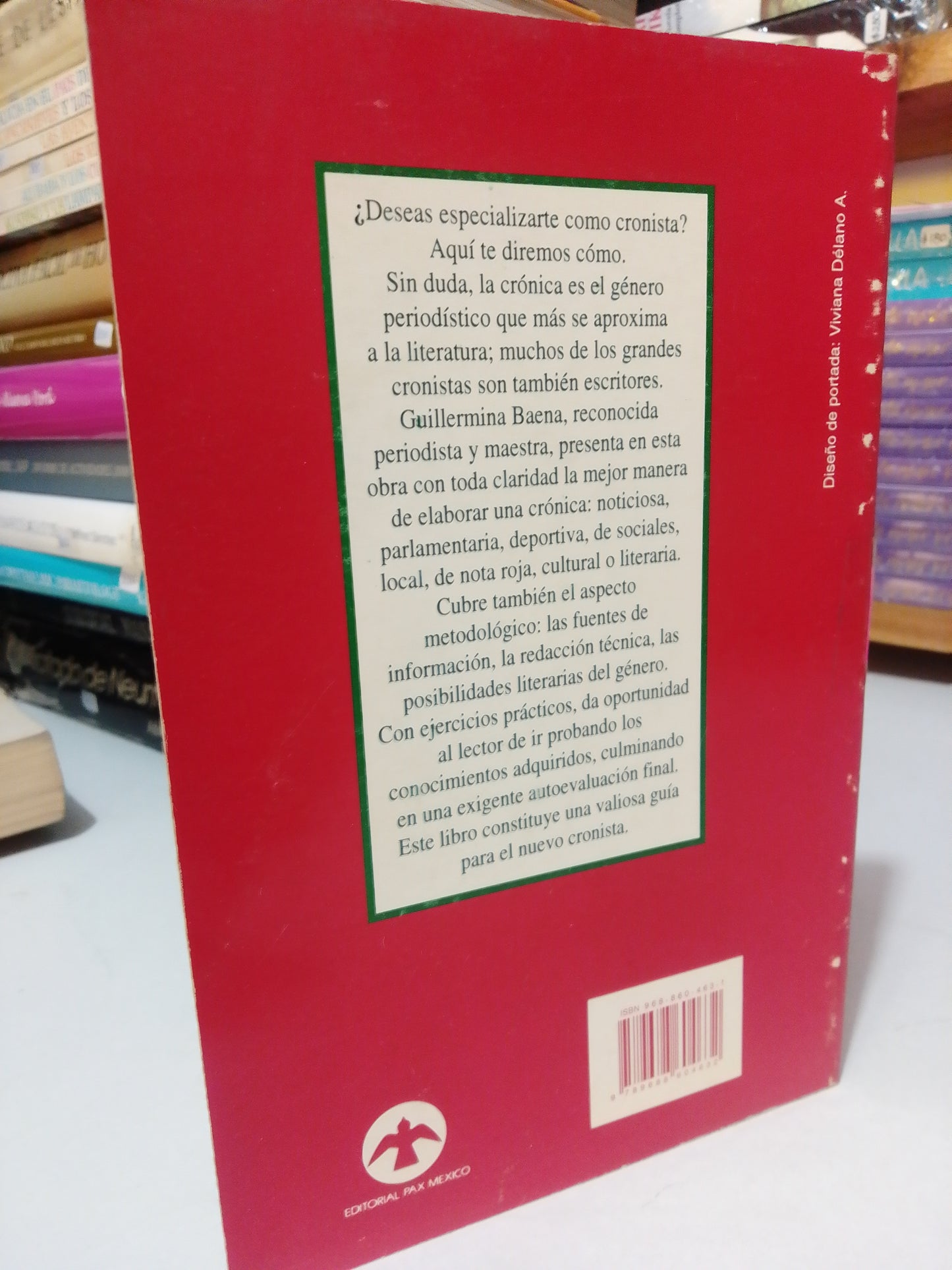 GENEROS PERIODISTICOS POR GUILLERMINA BAENA PAZ USADO HISTORIA JUAREZ