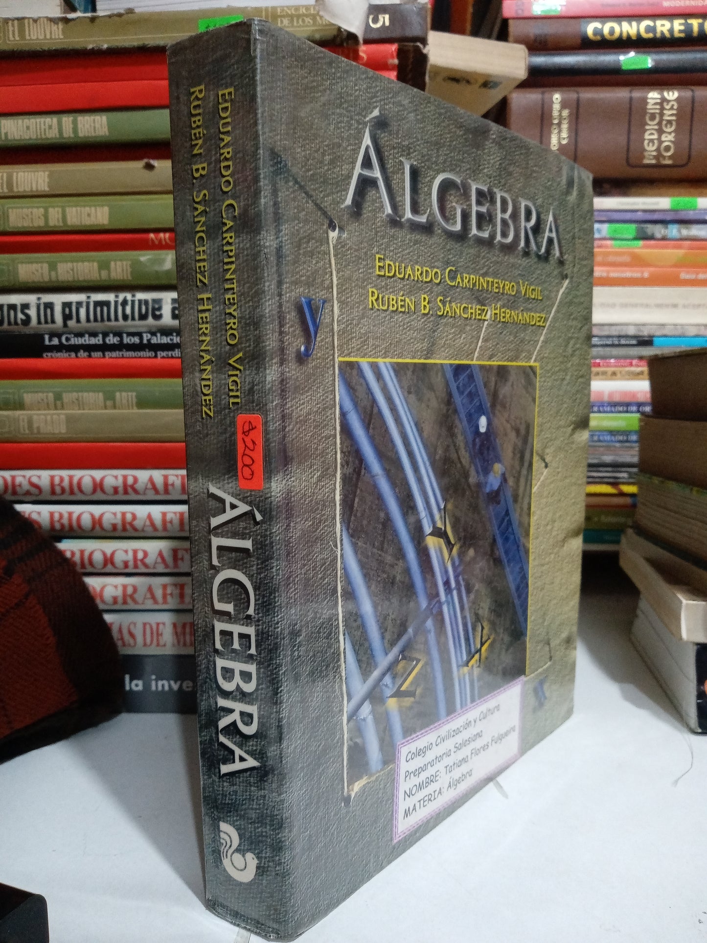 ALGEBRA POR EDUARDO CARPINTEYRO VIGIL USADO MATEMÁTICAS JUÁREZ