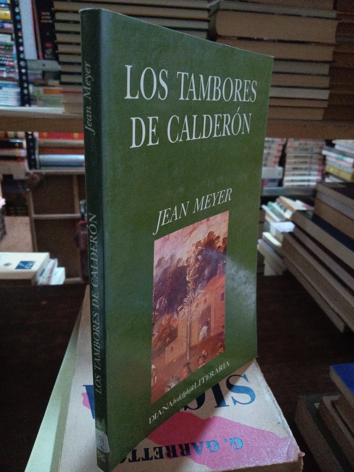 LOS TAMBORES DE CALDERON POR JEAN MEYER USADO NOVELAS ALDAMA