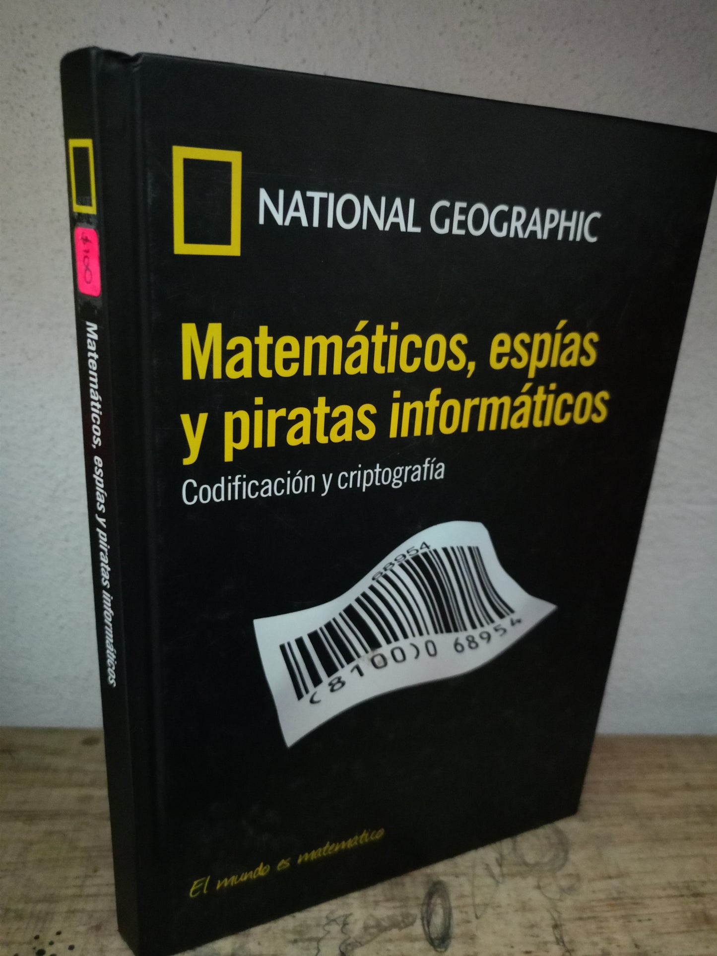MATEMATICOS, ESPIAS Y PIRATAS INFORMATICOS CODIFICACION Y CRIPTOGRAFIA USADO CIENCIA LITERARIO 305