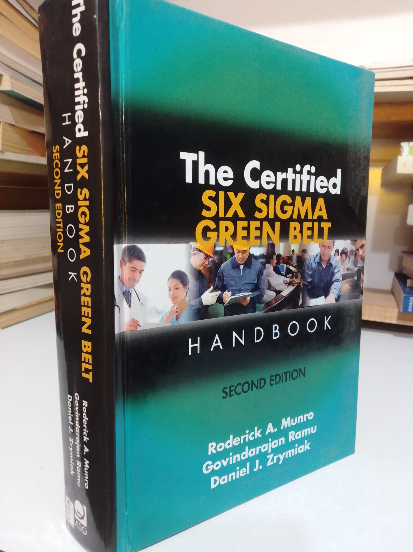 THE CERTIFIED SIX SIGMA GREEN BELT POR RODERICK A.MUNRO USADO IDIOMAS JUAREZ