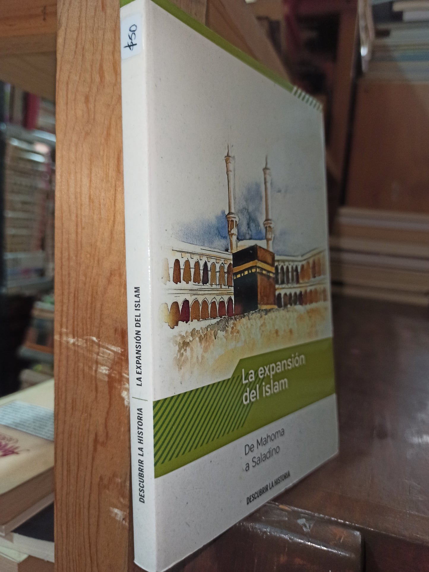 LA EXPANSION DE ISLAM POR MAHOMA A SALADINO USADO HISTORIA ALDAMA