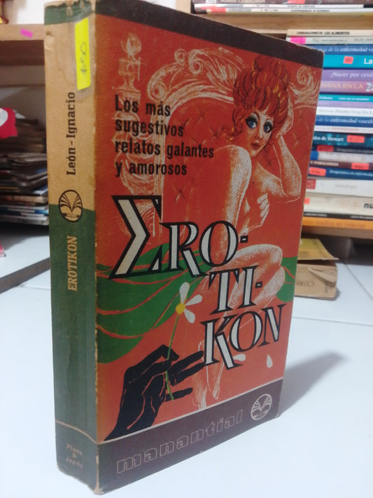 EROTIKON POR LEON IGNACIO USADO NOVELA JUAREZ