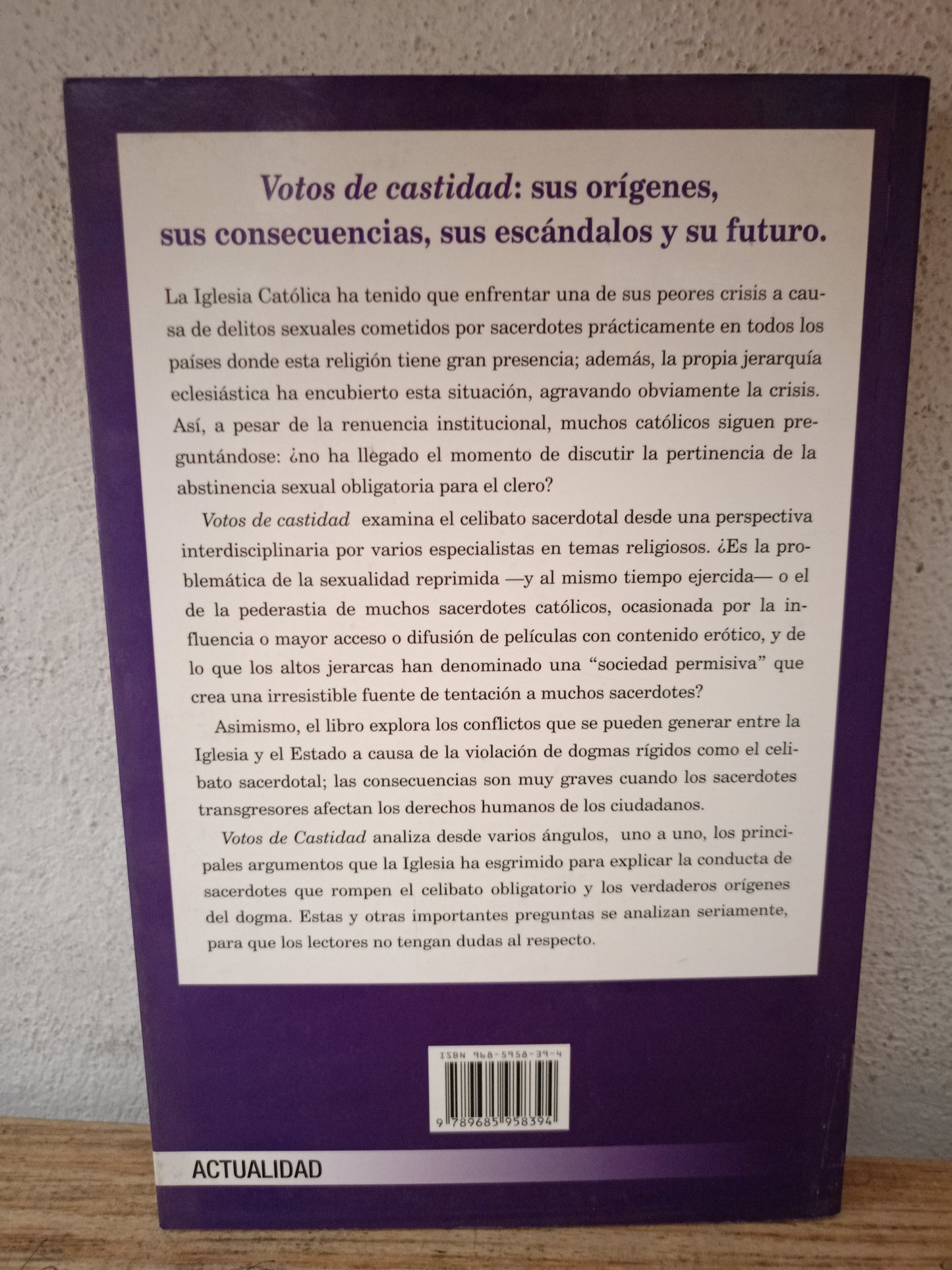 VOTOS DE CASTIDAD POR JORGE ERDERLY, ALESSANDRA CIATTINI, ELIO MASFERRER, JORGE RENÉ GONZÁLEZ MARMOLEJO Y MARCOS HERNÁNDEZ DUARTE USADO DERECHO LITERARIO 305