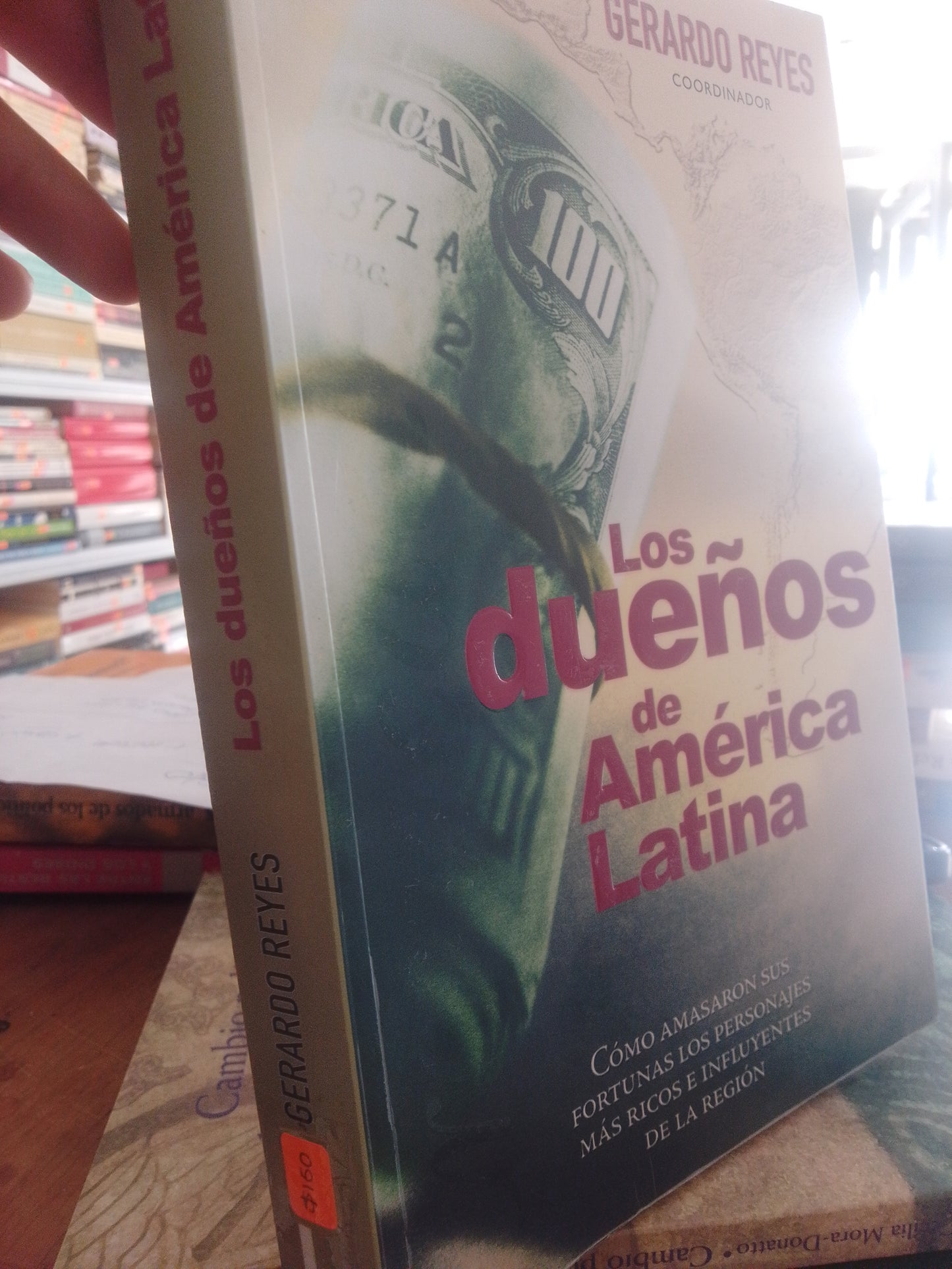 LOS SUEÑOS DE AMERICA LATINA GERARDO REYES USADO POLITICA JUAREZ 515