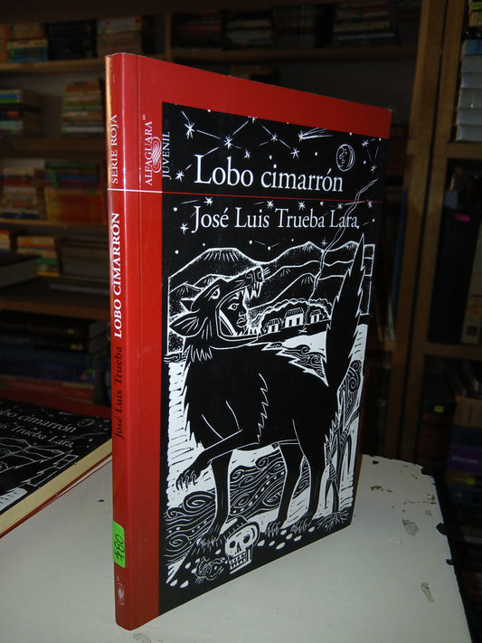 LOBO CIMARRÓN POR JOSÉ LUIS TRUEBA LARA USADO NOVELA LITERARIO 207