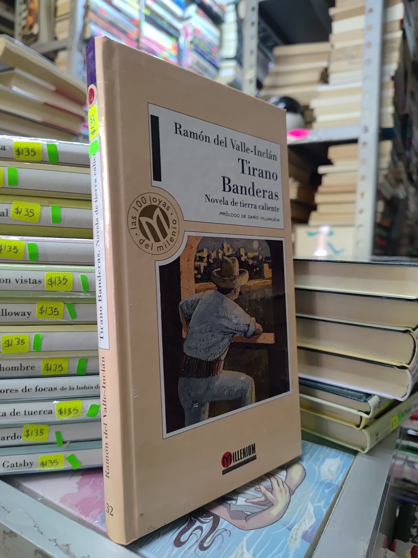 TIRANO BANDERAS POR RAMON DEL VALLE INCLAN USADO USADO NOVELAS JUAREZ 515
