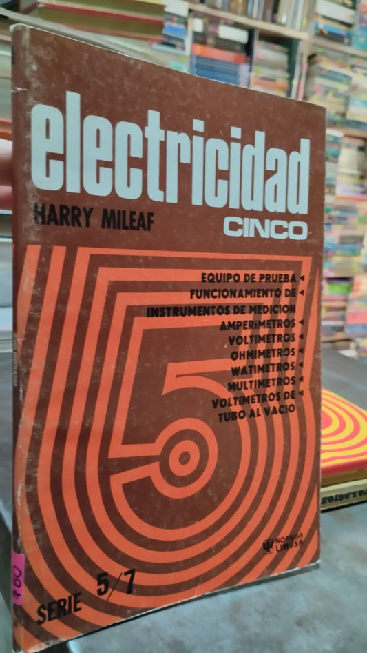 ELECTRICIDAD CINCO POR HARRY MILEAF LIBRO USADO ELECTRICIDAD ALDAMA