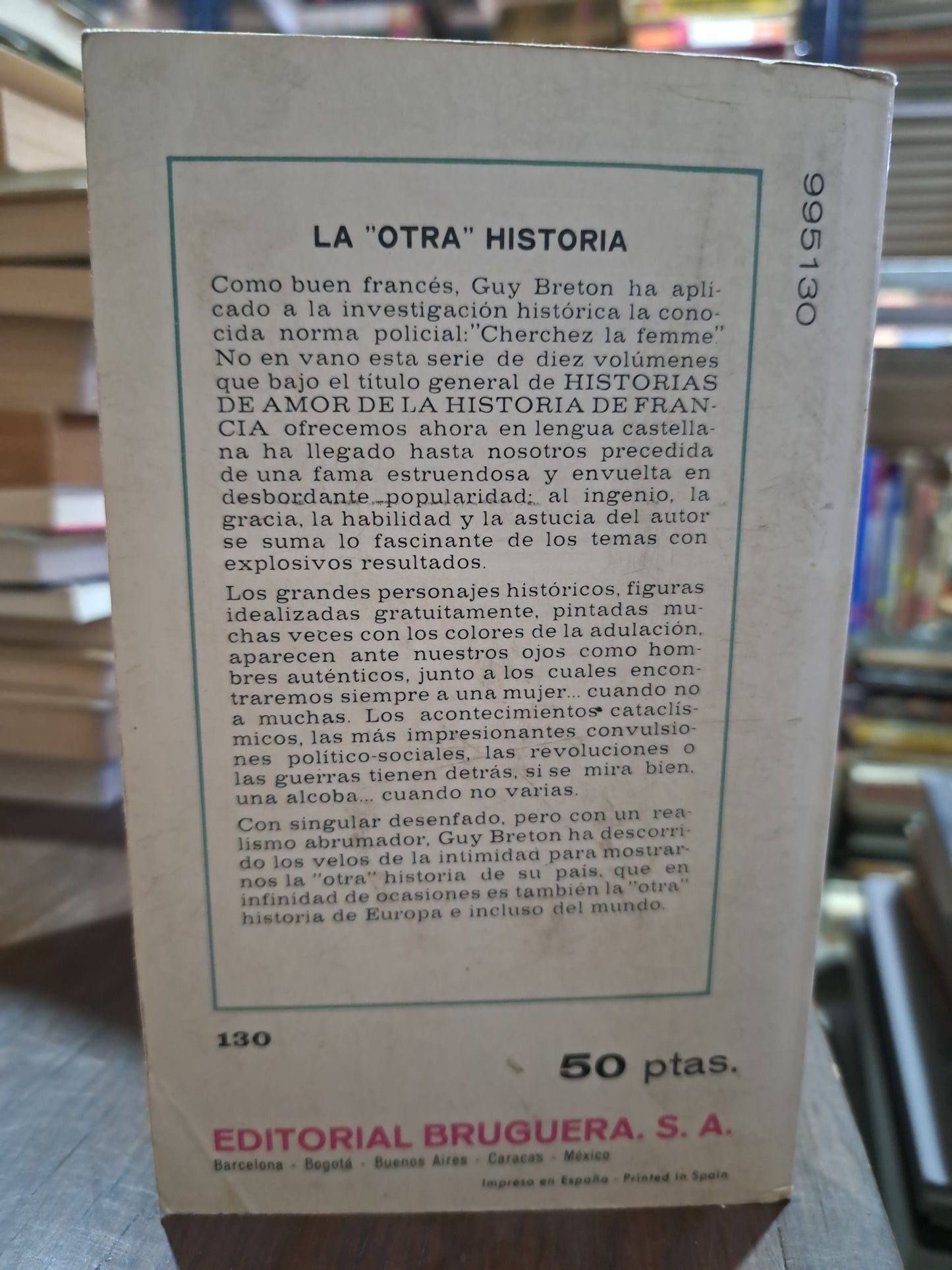 HISTORIAS DE AMOR DE LA HISTORIA DE FRANCIA GUY BRETON USADO NOVELA ALDAMA