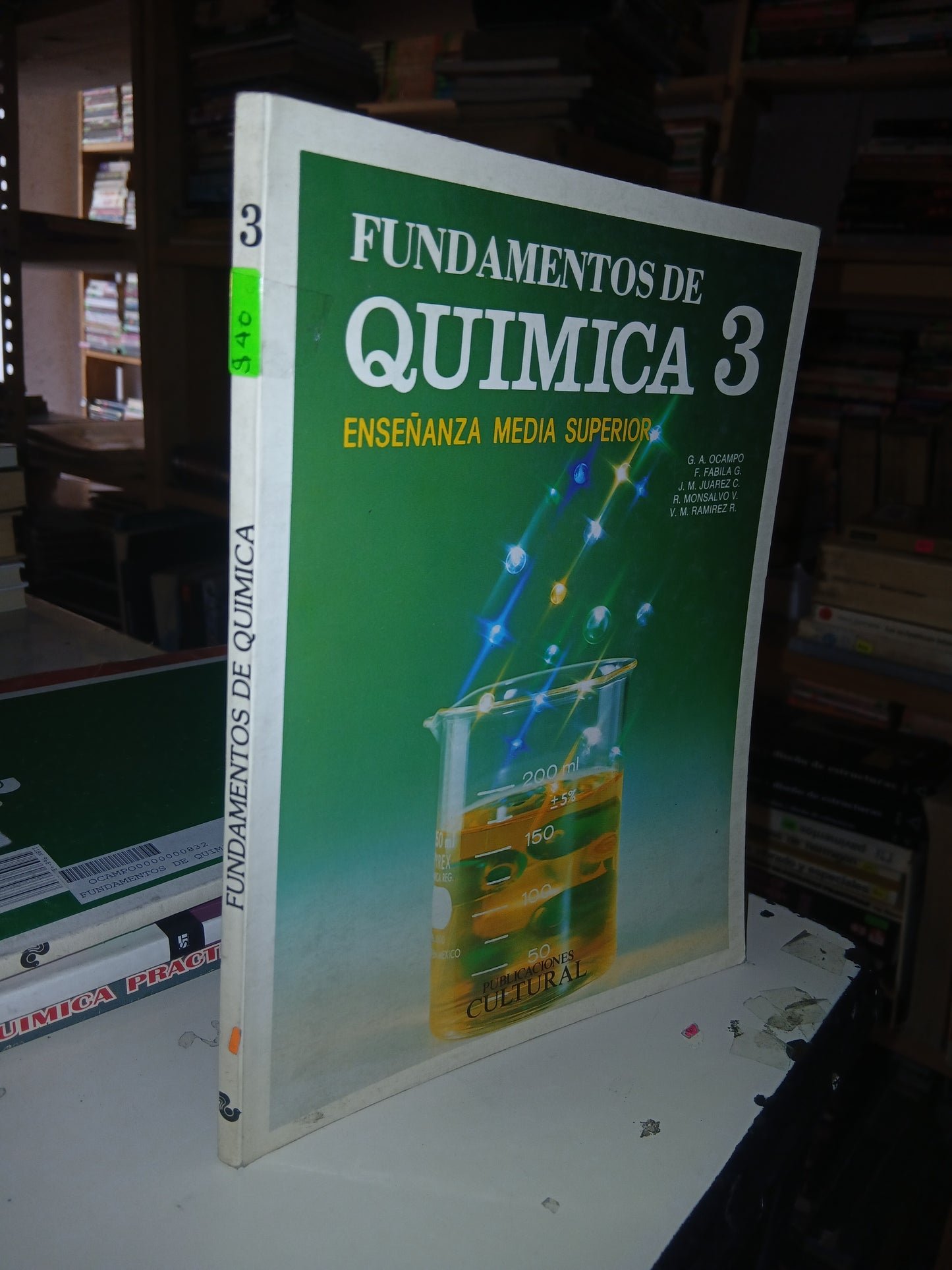 FUNDAMENTOS DE QUÍMICA 3 (ENSEÑANZA MEDIA SUPERIOR) (VARIOS AUTORES) USADO QUÍMICA LITERARIO 207