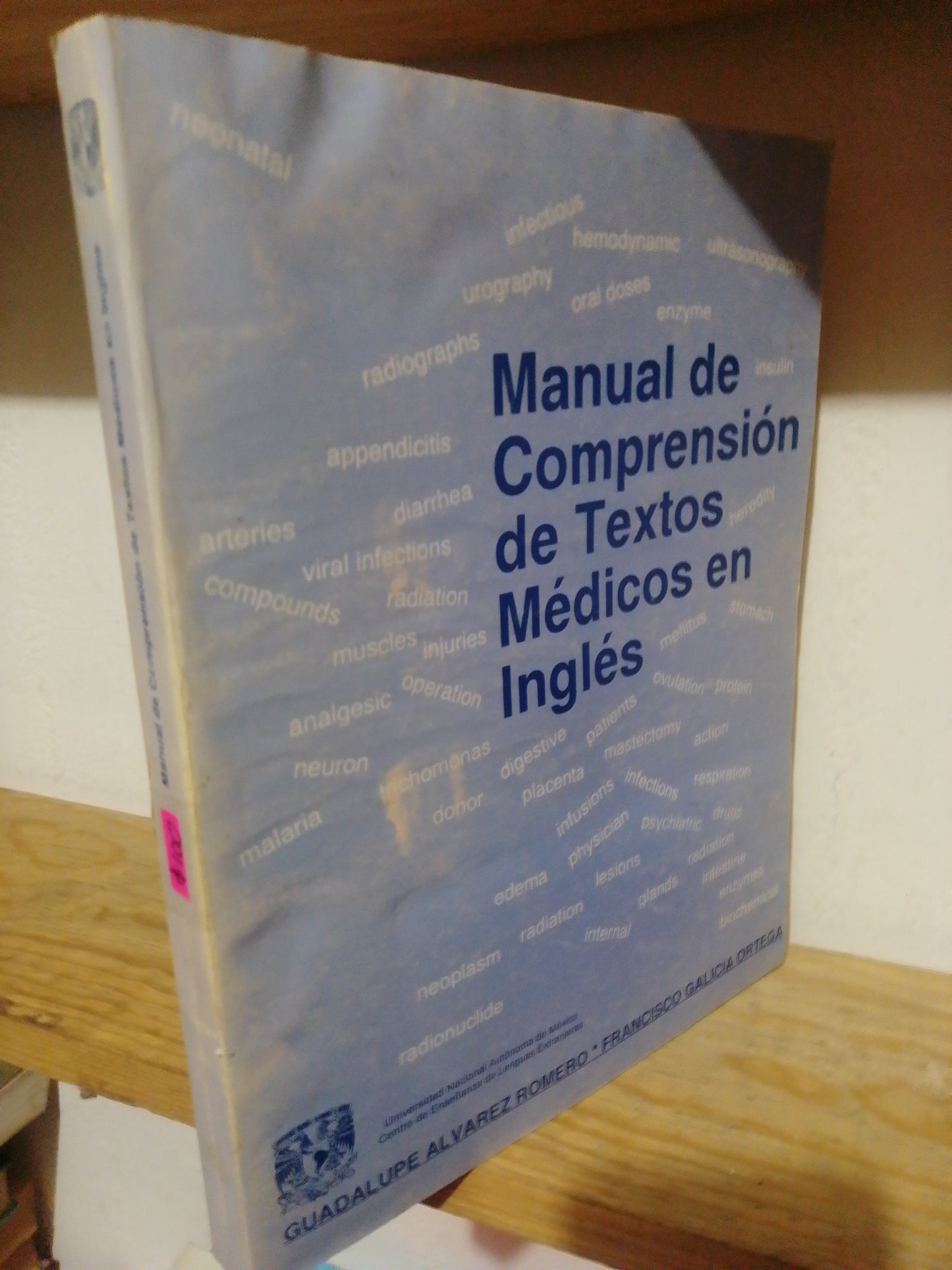 MANUAL DE COMPRESION DE TEXTOS MEDICOS EN INGLES POR GUADALUPE ALVAREZ ROMERO USADO IDIOMAS JUAREZ