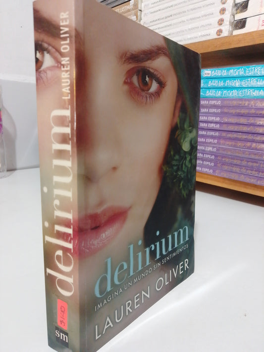 DELIRIUM POR LAUREN OLIVER USADO NOVELA JUAREZ