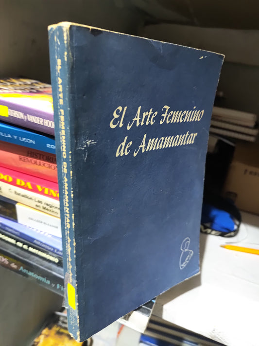 EL ARTE FEMENINO DE AMAMANTAR POR HERBERT RATNER USADO SALUD JUAREZ