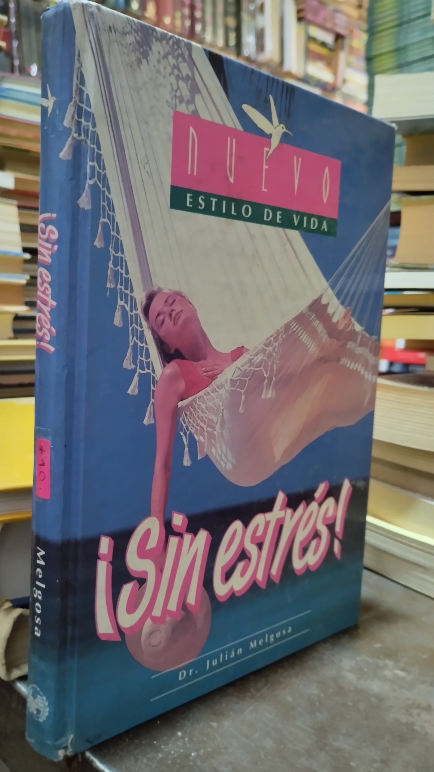 SIN ESTRES POR JULIAN MELGOSA LIBRO USADO SUPERACION PERSONAL ALDAMA