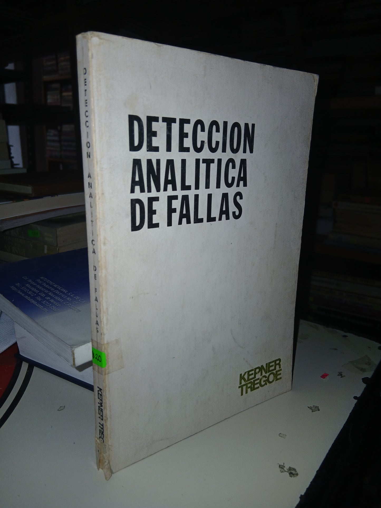 DETECCIÓN ANALÍTICA DE FALLAS POR KEPNER-TREGOE USADO ELECTRÓNICA LITERARIO 207