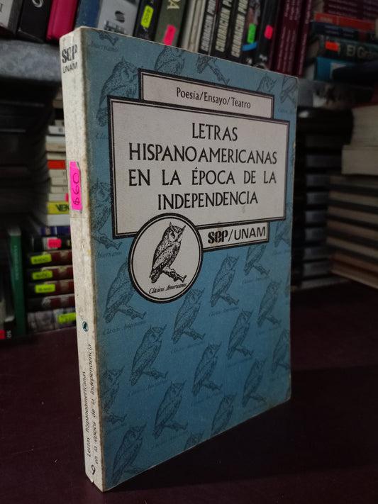 LETRAS HISPANOAMERICANAS EN LA ÉPOCA DE LA INDEPENDENCIA USADO NOVELA LITERARIO 305