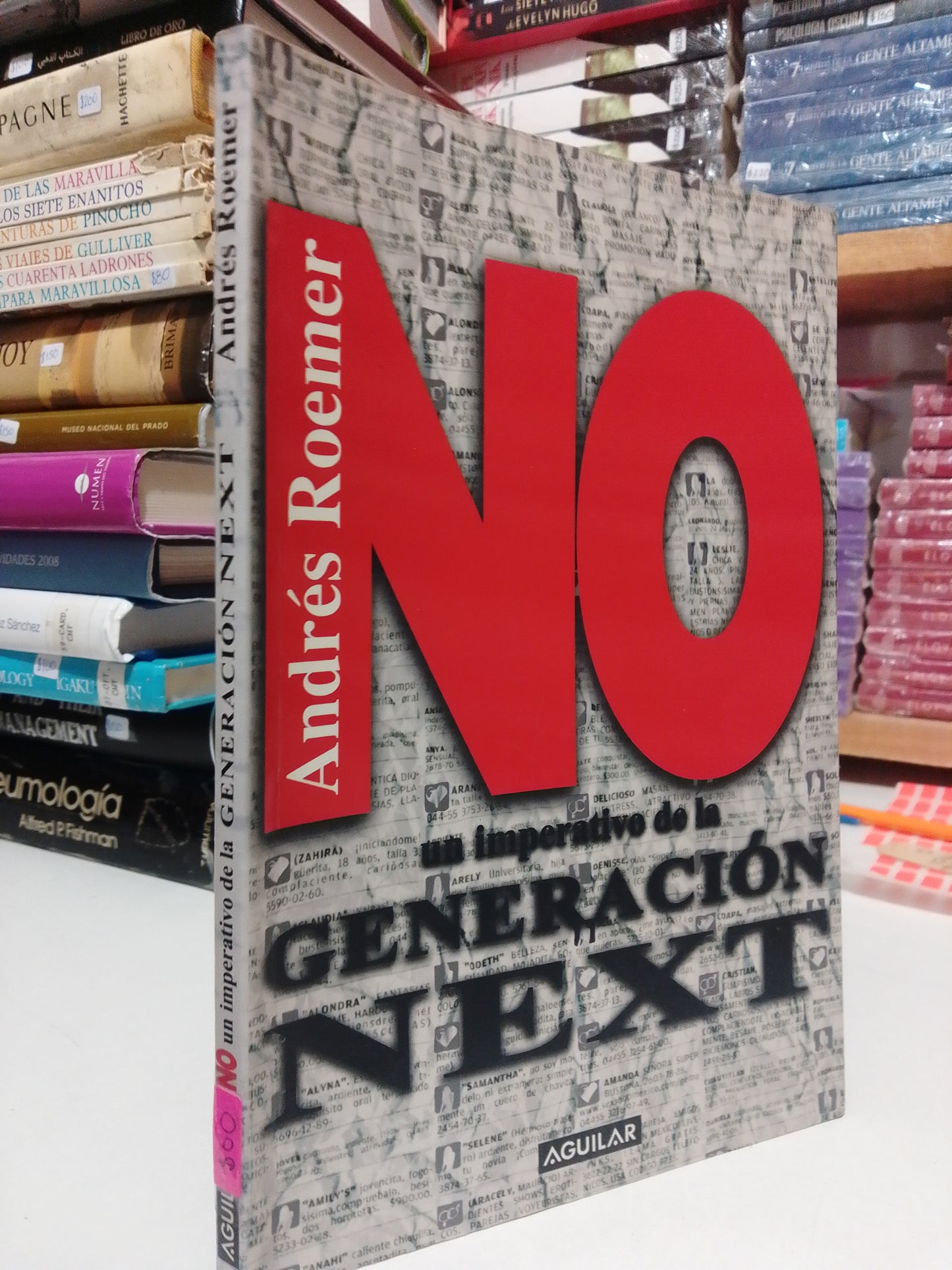 NO UN IMPERATIVO DE LA GENERACION NEXT POR ANDRES ROEMER USADO HISTORIA JUÁREZ