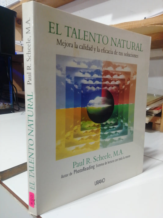 EL TALENTO NATURAL POR PAUL R. ESCHEELE USADO ADMINISTRACION JUAREZ