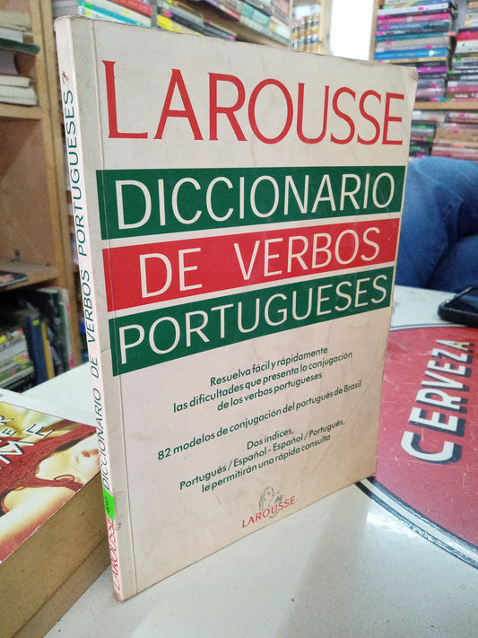 DICCIONARIO DE VERBOS PORTUGUESES POR LAROUSSE USADO IDIOMAS LITERARIO 207