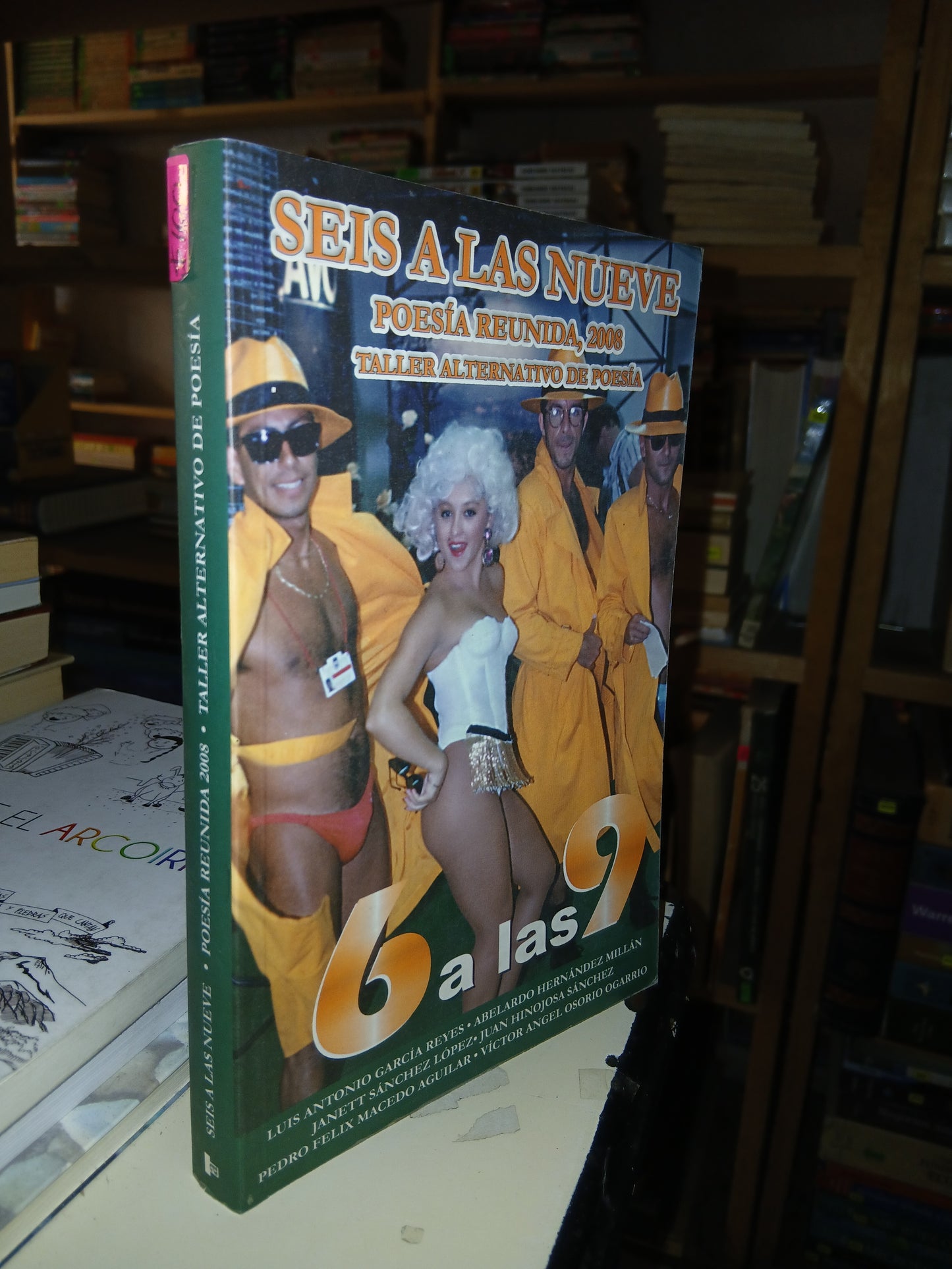 SEIS A LAS NUEVE POESÍA REUNIDA 2008 (VARIOS AUTORES) USADO POESÍA LITERARIO 207