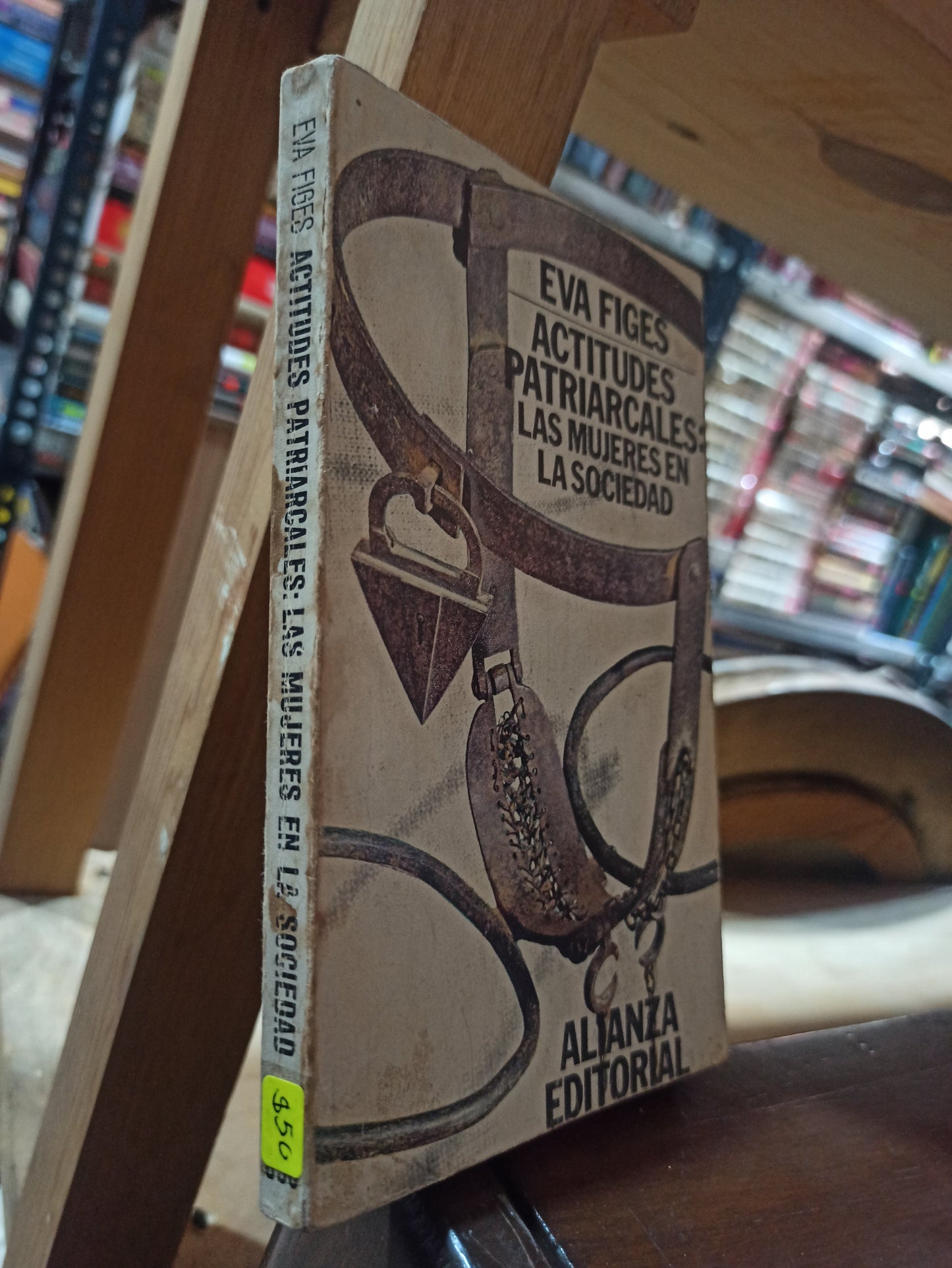 ACTITUDES PATRIARCALES LAS MUJERES EN LA SOCIEDAD POR EVA FIGES USADO SOCIOLOGIA ALDAMA