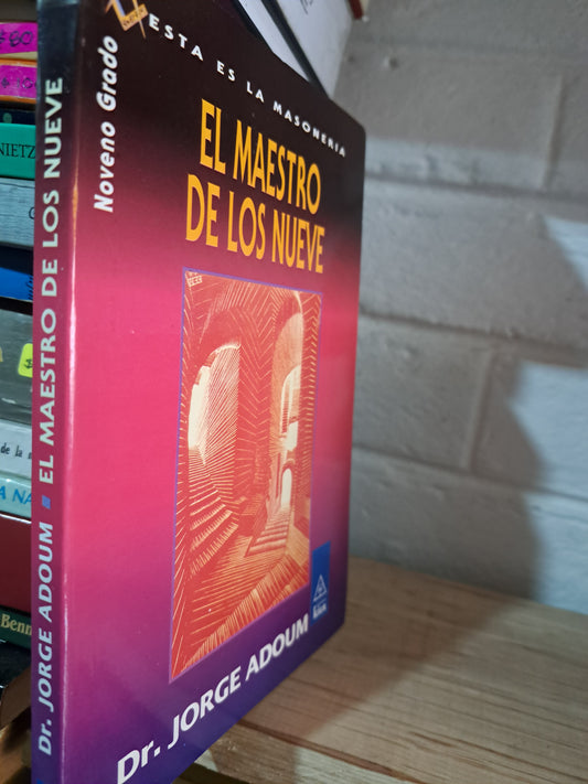 ESTA ES LA MASONERÍA EL MAESTRO DE LOS NUEVE JORGE ADOUM USADO MASONERÍA ALDAMA