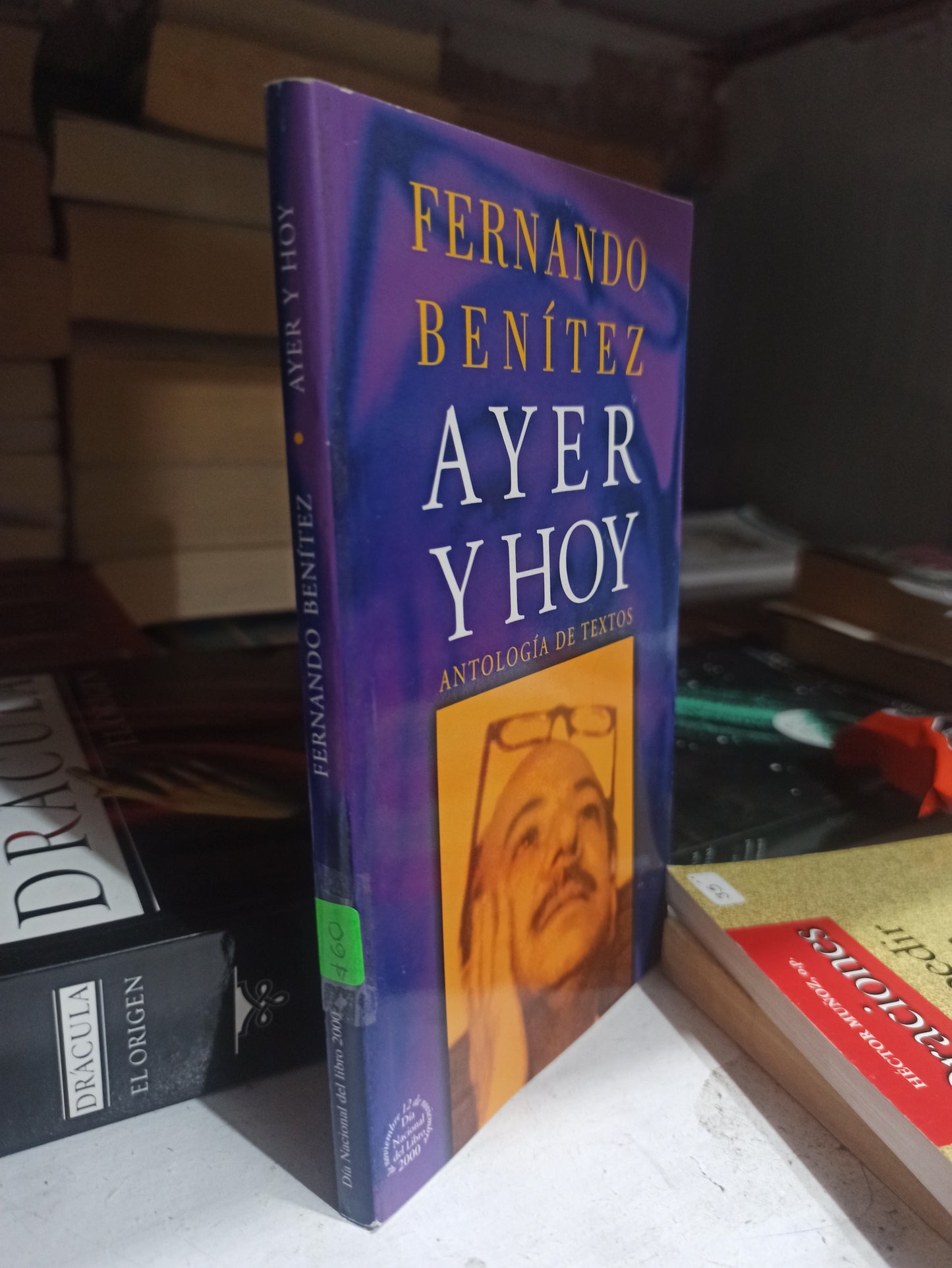 AYER HOY POR FERNANDO BENITEZ USADO NOVELA JUÁREZ