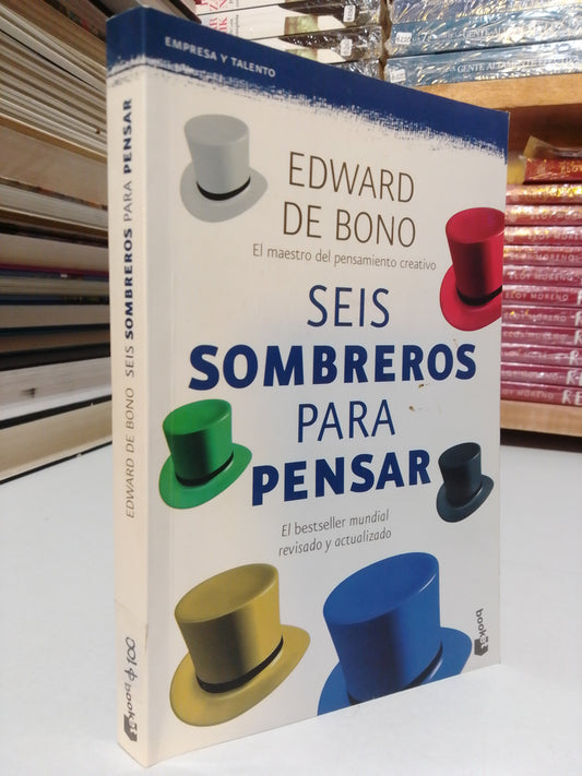 SEIS SOMBREROS PARA PENSAR POR EDWARD DE BONO USADO SUPERACIÓN PERSONAL JUÁREZ