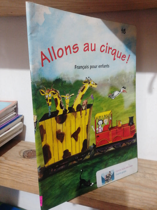ALLONS AU CIRQUES FRANCAIS POUR ENFANTS USADO IDIOMAS JUAREZ